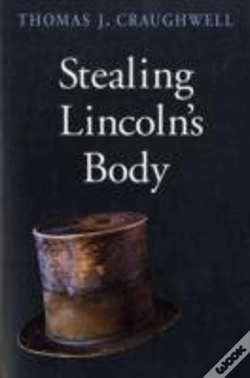 Capa do artigo Stealing Lincolnâ€™S Body