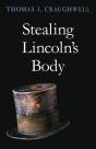 Stealing Lincoln'S Body - Preview