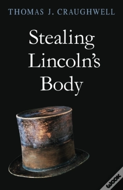 Capa do artigo Stealing Lincoln'S Body