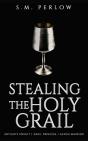 Stealing The Holy Grail - Preview