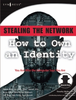 Capa do artigo Stealing The Network: How To Own An Identity