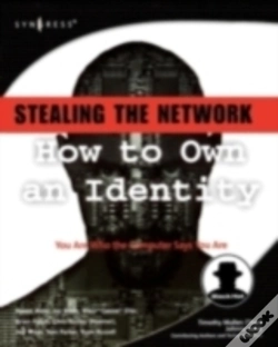 Capa do artigo Stealing The Network: How To Own An Identity