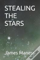 Stealing The Stars
