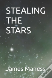 Stealing The Stars