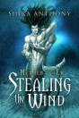 Stealing The Wind - Preview