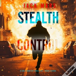 Capa do artigo Stealth Control (A Cole Hunter Action Thriller—Book 7)