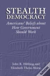 Stealth Democracy