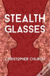 Stealth Glasses