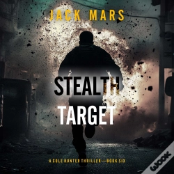 Capa do artigo Stealth Target (A Cole Hunter Action Thriller—Book 6)