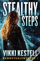 Stealthy Steps (Nanostealth Book 1)