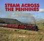 Steam Across The Pennines - Preview
