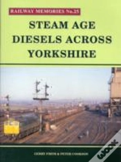 Capa do artigo Steam Age Diesels Across Yorkshire
