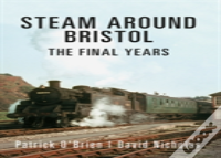 Steam Around Bristol