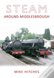 Capa do artigo Steam Around Middlesbrough
