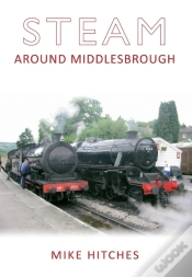 Capa do artigo Steam Around Middlesbrough