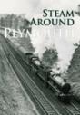 Steam Around Plymouth - Preview