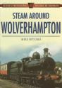 Steam Around Wolverhampton - Preview