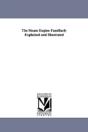 Steam Engine Familiarly Explained And Illustrated - Preview