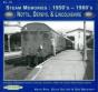 Steam Memories 1950'S-1960'S Notts, Derby & Lincolnshire - Preview