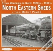 Capa do artigo Steam Memories On Shed North Eastern Sheds