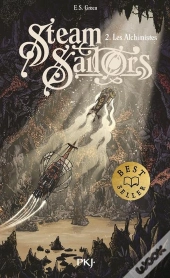 Steam Sailors Tome 2 : Les Alchimistes