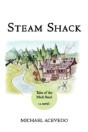 Steam Shack - Preview