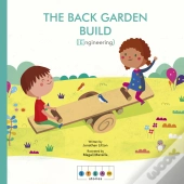 Steam Stories: The Backyard Build (Engineering)