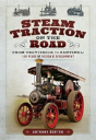 Steam Traction On The Road - Preview