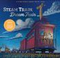 Steam Train, Dream Train Deluxe Edition - Preview