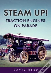 Capa do artigo Steam Up! Traction Engines On Parade