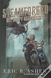 Capa do artigo Steamforged - Mit Dampf Geschmiedet