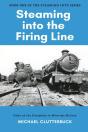 Steaming Into The Firing Line - Preview
