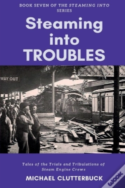 Capa do artigo Steaming Into Troubles
