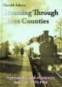 Steaming Through Three Counties - Preview