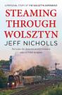 Steaming Through Wolsztyn - Preview