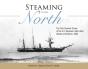Steaming To The North - Preview