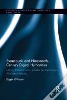 Steampunk And Nineteenth-Century Digital Humanities