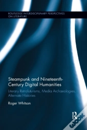 Steampunk And Nineteenth-Century Digital Humanities