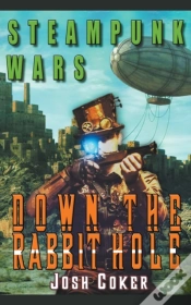 Capa do artigo Steampunk Wars: Down The Rabbit Hole