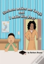 Capa do artigo Stedmon Makes Me Laugh And I Make Him Pray