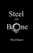 Steel And Bone