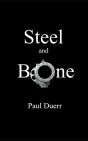 Steel And Bone - Preview