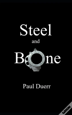 Capa do artigo Steel And Bone