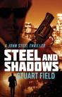 Steel And Shadows - Preview