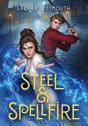 Steel & Spellfire - Preview