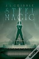 Steel Magic