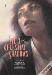 Steel Of The Celestial Shadows, Vol. 7