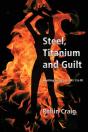 Steel, Titanium And Guilt - Preview