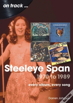 Capa do artigo Steeleye Span 1970 To 1989 On Track