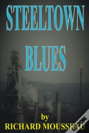 Capa do artigo Steeltown Blues